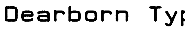 Dearborn Type font preview